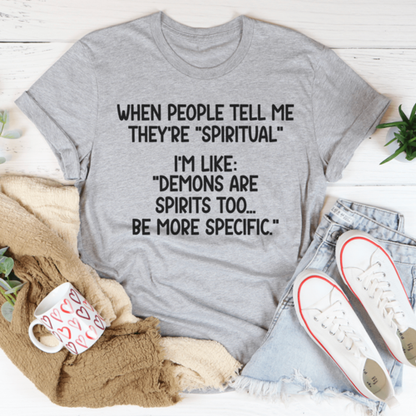 Spiritual People T-Shirt